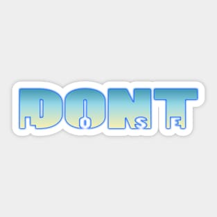 Dont Lose Sticker